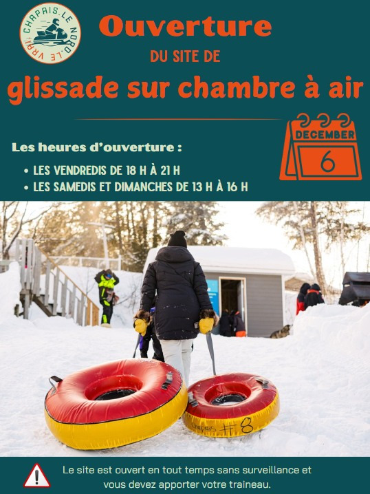Ouverture du site de glissade sur chambre à air